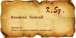 Kovácsi Szecső névjegykártya